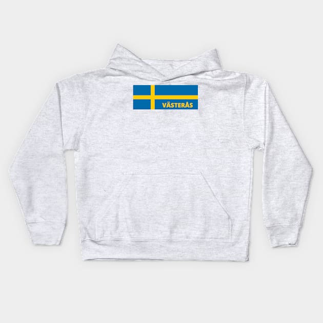 Västerås City in Swedish Flag Kids Hoodie by aybe7elf